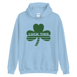 Luck This  Hoodie