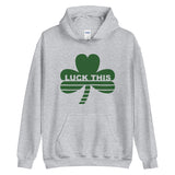 Luck This  Hoodie